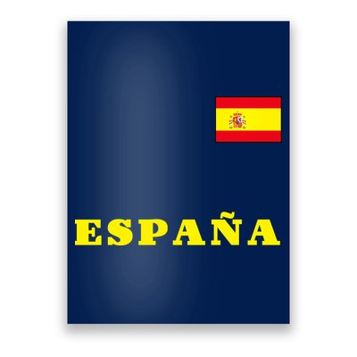 Team Spain Espana Soccer Flag Pride Poster