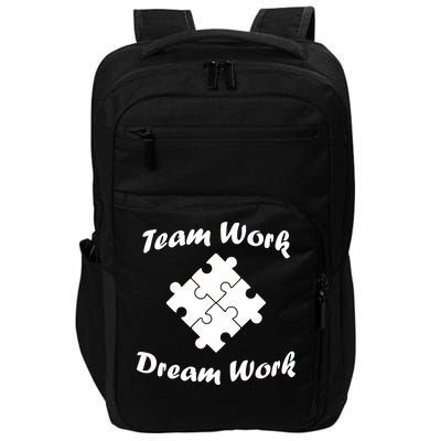 Team Work Dream Work Impact Tech Backpack