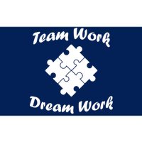 Team Work Dream Work Bumper Sticker