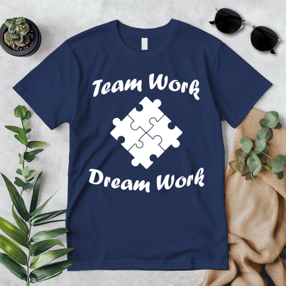 Team Work Dream Work Premium T-Shirt
