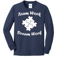 Team Work Dream Work Kids Long Sleeve Shirt