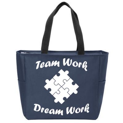 Team Work Dream Work Zip Tote Bag