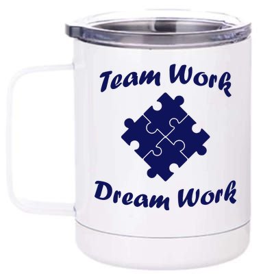 Team Work Dream Work 12 oz Stainless Steel Tumbler Cup