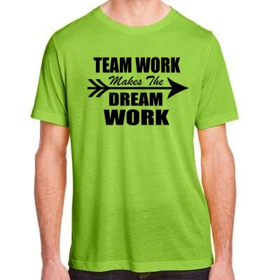 Team Work Makes The Dream Work Adult ChromaSoft Performance T-Shirt