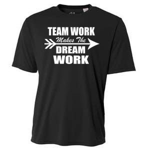 Team Work Makes The Dream Work Cooling Performance Crew T-Shirt