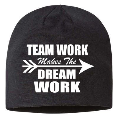 Team Work Makes The Dream Work Sustainable Beanie