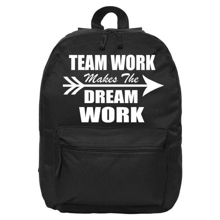 Team Work Makes The Dream Work 16 in Basic Backpack