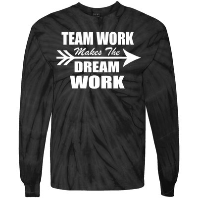 Team Work Makes The Dream Work Tie-Dye Long Sleeve Shirt