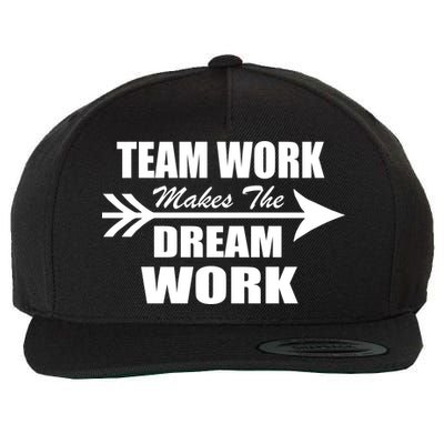 Team Work Makes The Dream Work Wool Snapback Cap