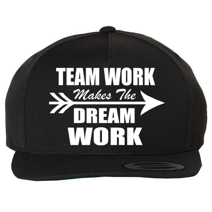 Team Work Makes The Dream Work Wool Snapback Cap