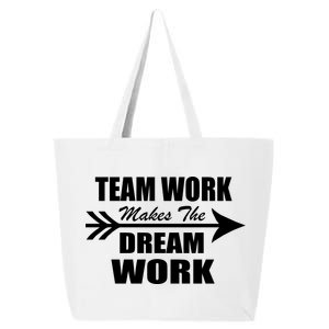 Team Work Makes The Dream Work 25L Jumbo Tote