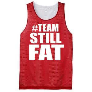 #TeamStillFat Team Still Fat Fitness Weight Mesh Reversible Basketball Jersey Tank