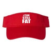 #TeamStillFat Team Still Fat Fitness Weight Valucap Bio-Washed Visor