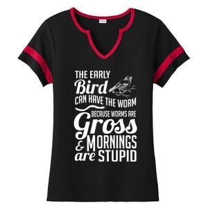 The Early Bird Can Have The Worm Funny Humor Gift Ladies Halftime Notch Neck Tee