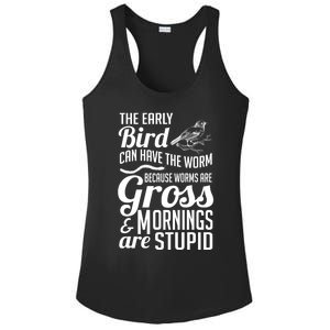 The Early Bird Can Have The Worm Funny Humor Gift Ladies PosiCharge Competitor Racerback Tank