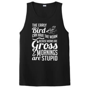 The Early Bird Can Have The Worm Funny Humor Gift PosiCharge Competitor Tank