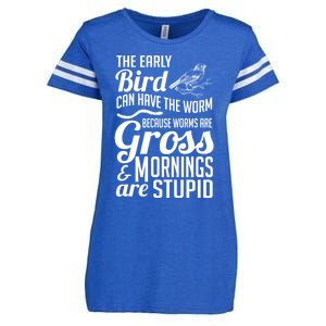 The Early Bird Can Have The Worm Funny Humor Gift Enza Ladies Jersey Football T-Shirt