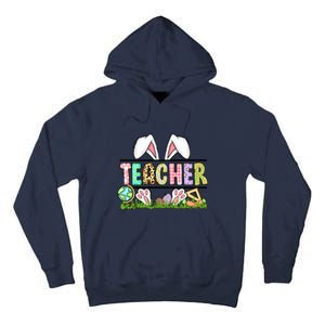 Teacher Easter Bunny Funny Ears Easter Day Gift Tall Hoodie