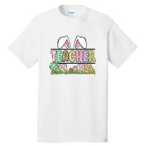 Teacher Easter Bunny Funny Ears Easter Day Gift Tall T-Shirt