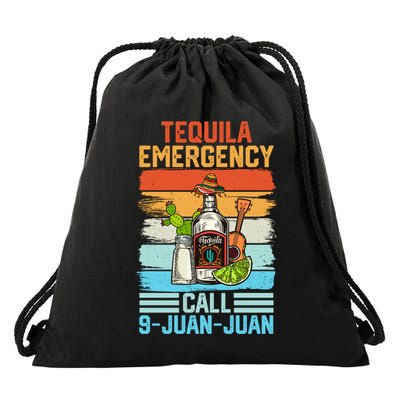 Tequila Emergency Call 9 Juan Juan Cinco De Mayo Ing Gift Drawstring Bag