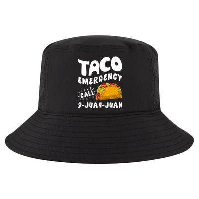 Taco Emergency Call 9 Juan Juan Funny Cinco De Mayo Cool Comfort Performance Bucket Hat