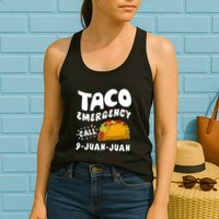Taco Emergency Call 9 Juan Juan Funny Cinco De Mayo Womens Tank Top