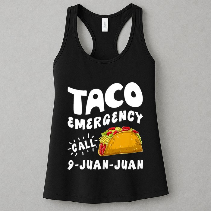 Taco Emergency Call 9 Juan Juan Funny Cinco De Mayo Womens Tank Top