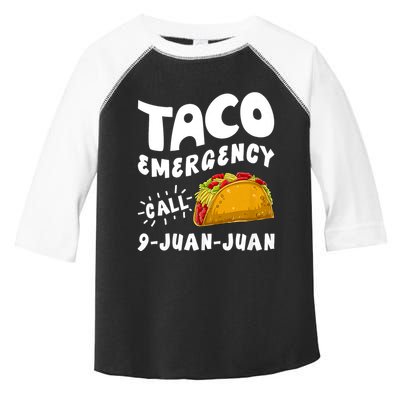 Taco Emergency Call 9 Juan Juan Funny Cinco De Mayo Toddler Fine Jersey T-Shirt