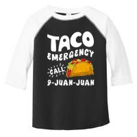 Taco Emergency Call 9 Juan Juan Funny Cinco De Mayo Toddler Fine Jersey T-Shirt