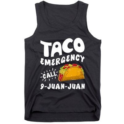 Taco Emergency Call 9 Juan Juan Funny Cinco De Mayo Tank Top