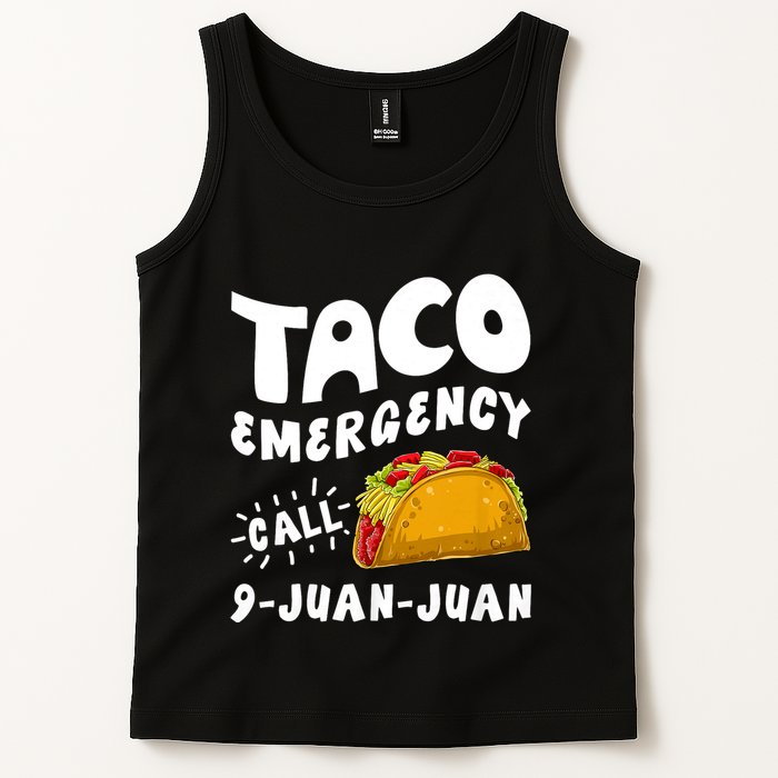 Taco Emergency Call 9 Juan Juan Funny Cinco De Mayo Tank Top