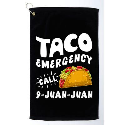 Taco Emergency Call 9 Juan Juan Funny Cinco De Mayo Golf Towel