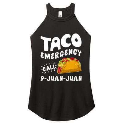 Taco Emergency Call 9 Juan Juan Funny Cinco De Mayo Women's Perfect Tri Rocker Tank