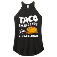 Taco Emergency Call 9 Juan Juan Funny Cinco De Mayo Women's Perfect Tri Rocker Tank