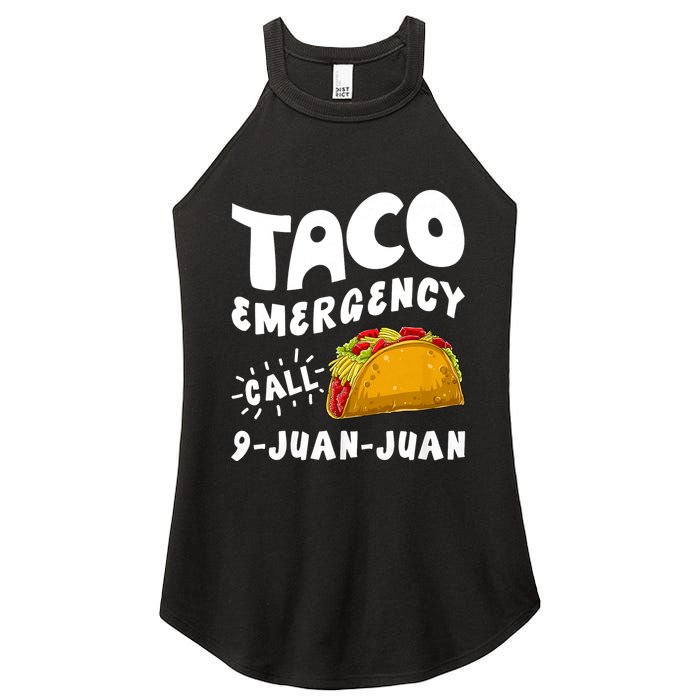 Taco Emergency Call 9 Juan Juan Funny Cinco De Mayo Women's Perfect Tri Rocker Tank