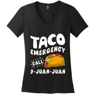 Taco Emergency Call 9 Juan Juan Funny Cinco De Mayo Women's V-Neck T-Shirt
