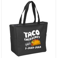 Taco Emergency Call 9 Juan Juan Funny Cinco De Mayo Zip Tote Bag