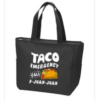 Taco Emergency Call 9 Juan Juan Funny Cinco De Mayo Zip Tote Bag