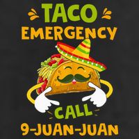Taco Emergency Call 9 Juan Juan Funny Gift Cinco De Mayo Cool Comfort Performance Bucket Hat