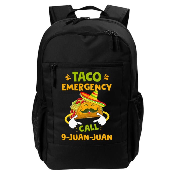 Taco Emergency Call 9 Juan Juan Funny Gift Cinco De Mayo Backpack