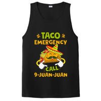 Taco Emergency Call 9 Juan Juan Funny Gift Cinco De Mayo PosiCharge Competitor Tank