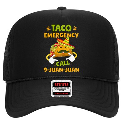 Taco Emergency Call 9 Juan Juan Funny Gift Cinco De Mayo Trucker Hat