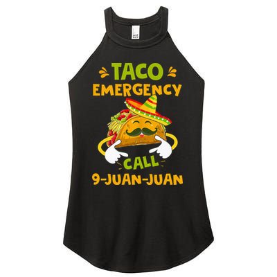 Taco Emergency Call 9 Juan Juan Funny Gift Cinco De Mayo Women's Perfect Tri Rocker Tank