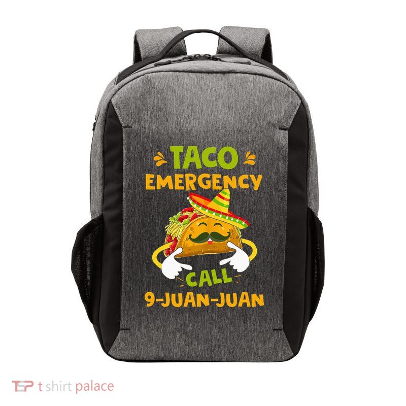 Taco Emergency Call 9 Juan Juan Funny Gift Cinco De Mayo Vector Backpack