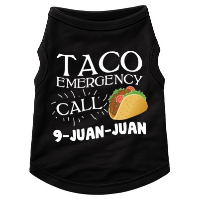 Taco Emergency Call 9 Juan Juan Doggie Tank