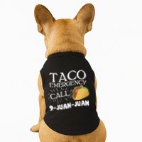 Taco Emergency Call 9 Juan Juan Doggie Tank