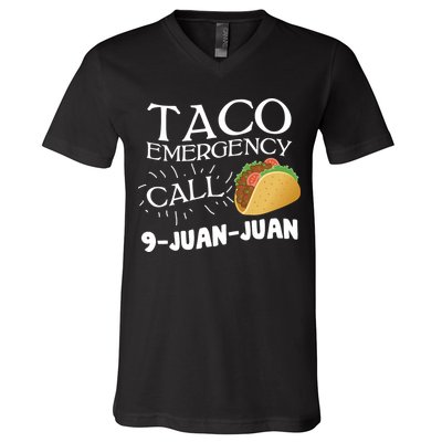 Taco Emergency Call 9 Juan Juan V-Neck T-Shirt