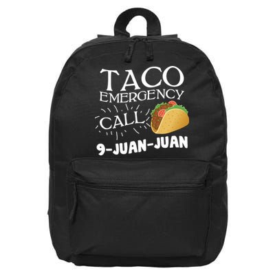 Taco Emergency Call 9 Juan Juan 16 in Basic Backpack