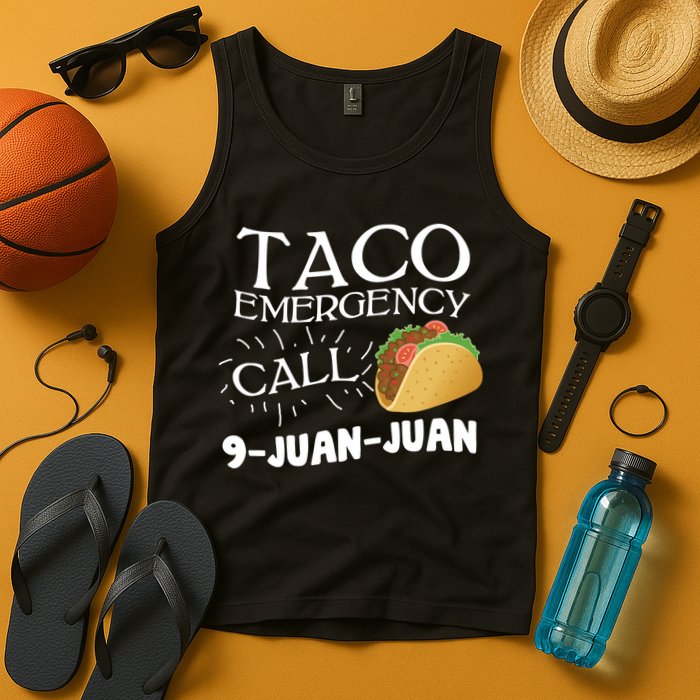 Taco Emergency Call 9 Juan Juan Tank Top