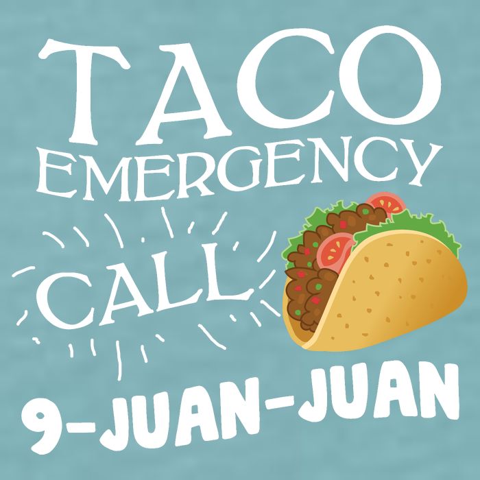 Taco Emergency Call 9 Juan Juan Sueded Cloud Jersey T-Shirt